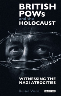 Imagen de portada: British PoWs and the Holocaust 1st edition 9781350152168