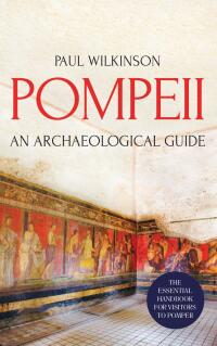 صورة الغلاف: Pompeii 1st edition 9781350129399