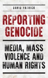 Titelbild: Reporting Genocide 1st edition 9781350248151