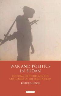 Cover image: War and Politics in Sudan 1st edition 9781780762272