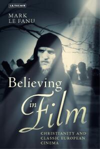 Imagen de portada: Believing in Film 1st edition 9781350160491