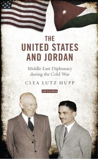 Imagen de portada: The United States and Jordan 1st edition 9781780764702