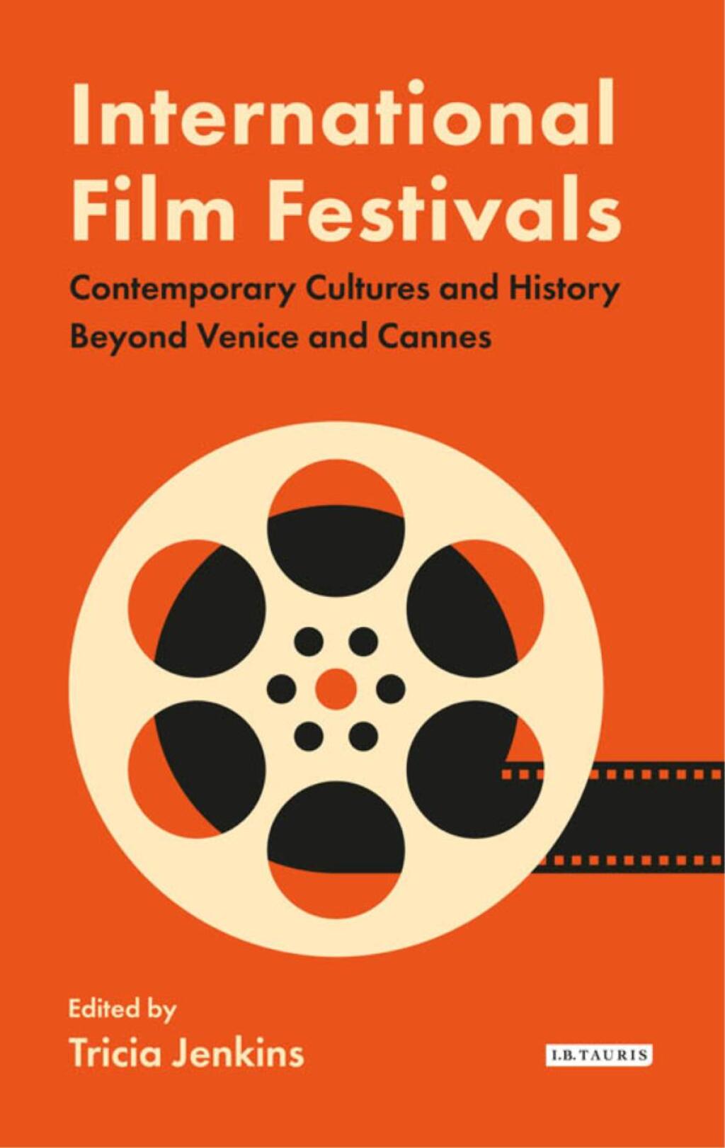 International Film Festivals  1st Edition eBook Rental