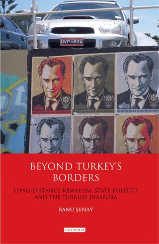 Titelbild: Beyond Turkey's Borders 1st edition 9781780760872