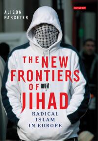 Titelbild: The New Frontiers of Jihad 1st edition 9781845113919