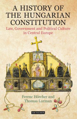 Imagen de portada: A History of the Hungarian Constitution 1st edition 9781350170186