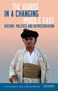 Imagen de portada: The Kurds in a Changing Middle East 1st edition 9781784539917