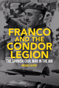 صورة الغلاف: Franco and the Condor Legion 1st edition 9781788311182