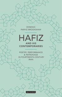 Immagine di copertina: Hafiz and His Contemporaries 1st edition 9781848851443