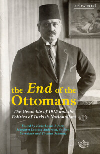 Cover image: The End of the Ottomans 1st edition 9780755635979