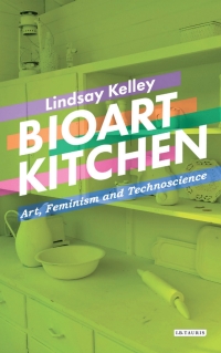 表紙画像: Bioart Kitchen 1st edition 9781350270947