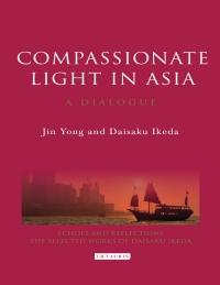 Omslagafbeelding: Compassionate Light in Asia 1st edition 9781848851986