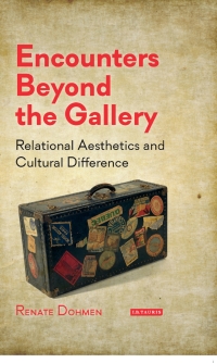Cover image: Encounters Beyond the Gallery 1st edition 9781780763712