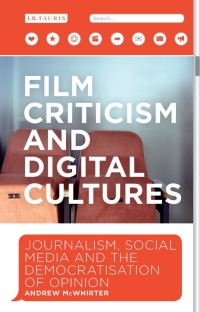 Omslagafbeelding: Film Criticism and Digital Cultures 1st edition 9781784532840