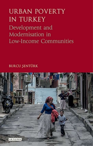 Cover image: Urban Poverty in Turkey 1st edition 9781784536534