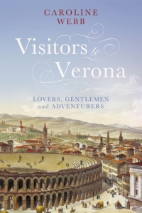 Omslagafbeelding: Visitors to Verona 1st edition 9781350174252