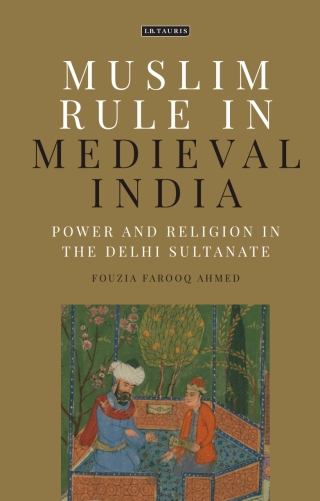 Cover image: Muslim Rule in Medieval India 1st edition 9780755642939