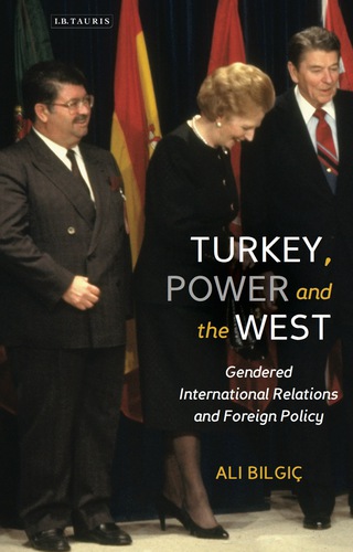 Cover image: Turkey, Power and the West 1st edition 9781784533472