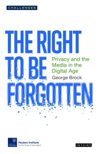 Cover image: The Right to be Forgotten 1st edition 9781784535926