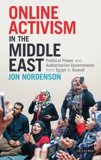صورة الغلاف: Online Activism in the Middle East 1st edition 9781784537784