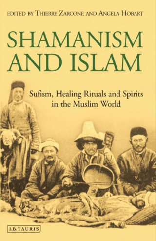 Imagen de portada: Shamanism and Islam 1st edition 9781784537456