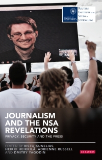 Imagen de portada: Journalism and the Nsa Revelations 1st edition 9781784536756