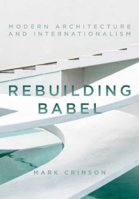 表紙画像: Rebuilding Babel 1st edition 9781784537128