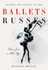 Immagine di copertina: Behind the Scenes at the Ballets Russes 1st edition 9781780768595