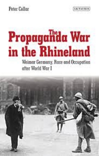 Cover image: The Propaganda War in the Rhineland 1st edition 9781784536695