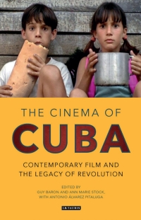 Cover image: The Cinema of Cuba 1st edition 9781350246119