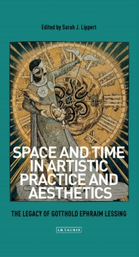 Cover image: Space and Time in Artistic Practice and Aesthetics 1st edition 9781784533458