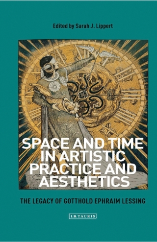 Cover image: Space and Time in Artistic Practice and Aesthetics 1st edition 9781784533458