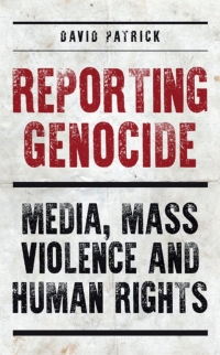Cover image: Reporting Genocide 1st edition 9781350248151
