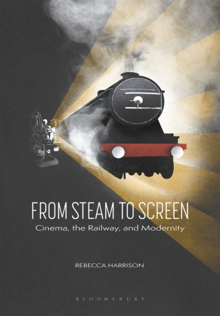 Cover image: From Steam to Screen 1st edition 9781784539153