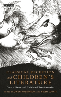 Titelbild: Classical Reception and Children's Literature 1st edition 9781350122215