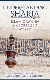 Cover image: Understanding Sharia 1st edition 9781788313193