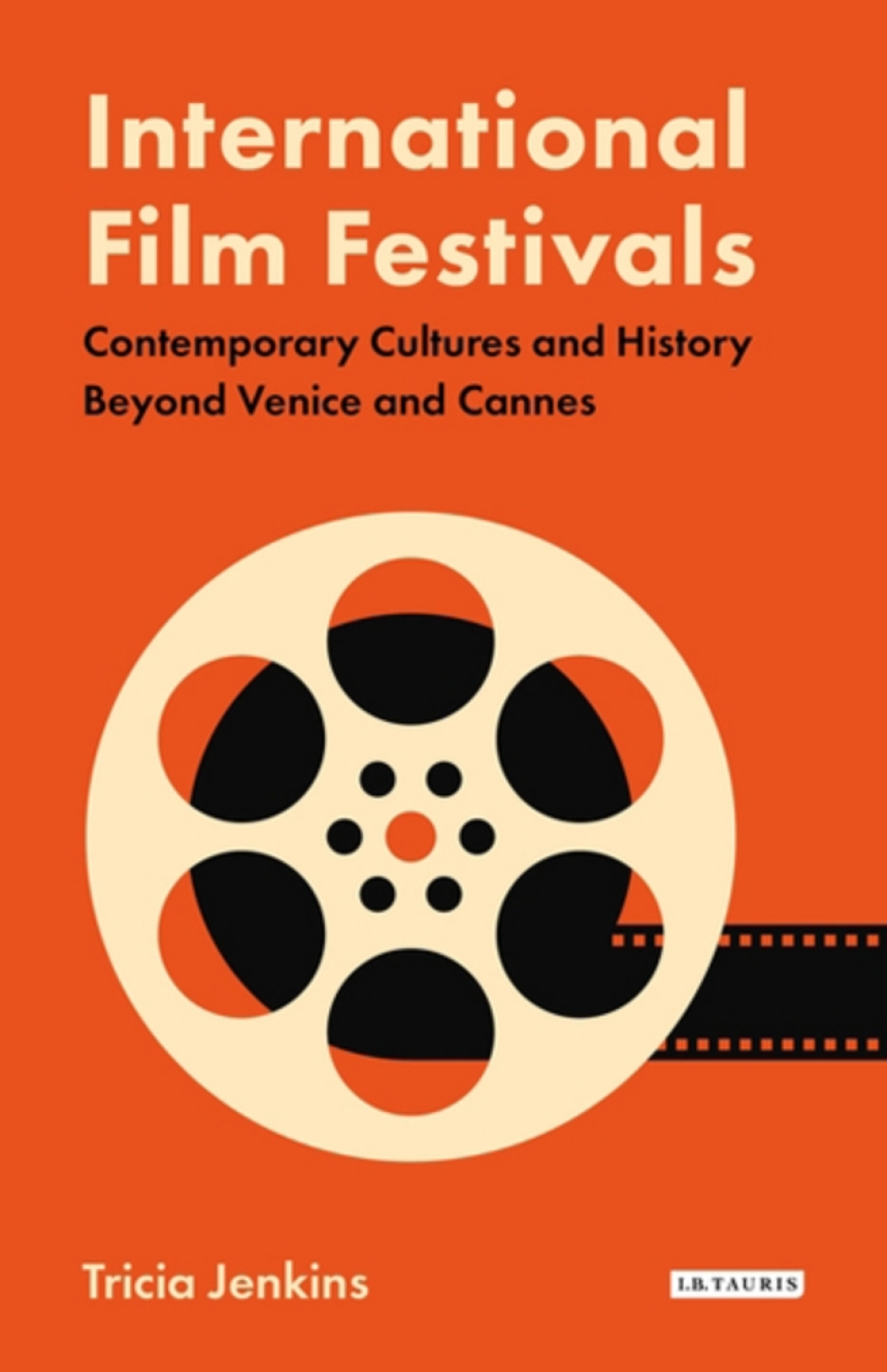 International Film Festivals  1st Edition eBook Rental
