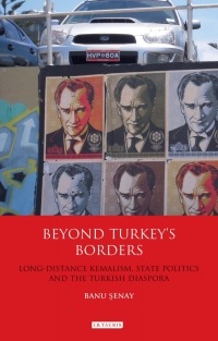 Cover image: Beyond Turkey's Borders 1st edition 9781780760872