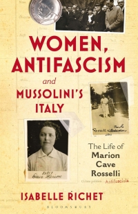 Titelbild: Women, Antifascism and Mussolini’s Italy 1st edition 9781788312004