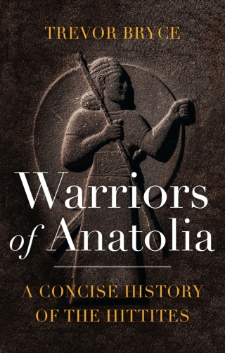 Imagen de portada: Warriors of Anatolia 1st edition 9781350140783