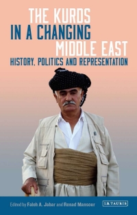Omslagafbeelding: The Kurds in a Changing Middle East 1st edition 9781784539917