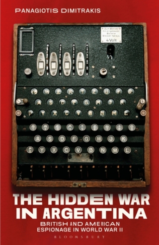 Cover image: The Hidden War in Argentina 1st edition 9781788313414