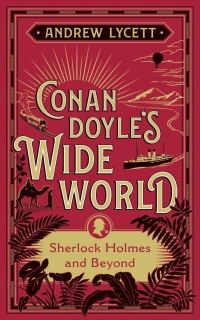 Cover image: Conan Doyle's Wide World 1st edition 9781788312066