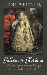 Cover image: Gardens for Gloriana 1st edition 9781788311199