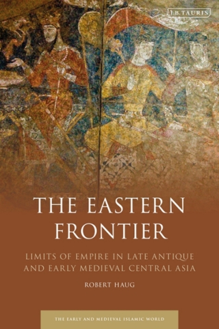 Imagen de portada: The Eastern Frontier 1st edition 9780755638529
