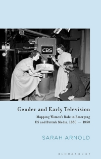 Omslagafbeelding: Gender and Early Television 1st edition 9781350240070