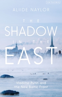 Immagine di copertina: The Shadow in the East 1st edition 9781788312523