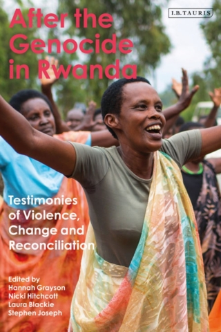 Cover image: After the Genocide in Rwanda 1st edition 9781788318280