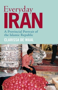 Cover image: Everyday Iran 1st edition 9781780769080