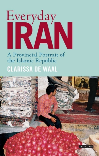 Omslagafbeelding: Everyday Iran 1st edition 9781780769080
